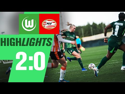 Peddemors und Bussy zum Sieg | Highlights | VfL Wolfsburg - PSV Eindhoven
