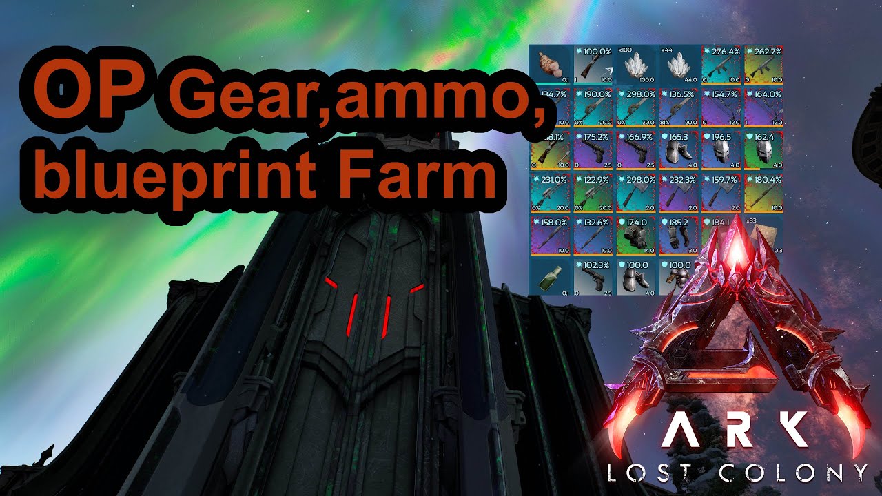 ARK | Lost Colony| OP Gear, ammo, blueprint farm - YouTube