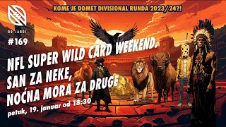 99 jardi 169 NFL Super Wild Card - san za neke, noćna mora za druge | Kome je divizijska runda kraj?