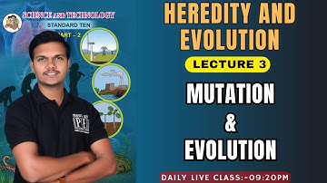 lecture 3 | Heredity and Evolution | Chapter 1 Science 2 Class 10th Maharashtra Board