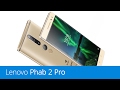 Lenovo Phab 2 Pro (recenze)