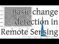 Basic change detection in Remote Sensing