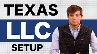 How to Start an LLC in Texas (Step-by-Step)