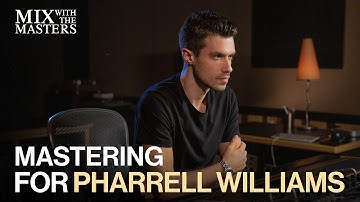 Mastering ‘Happy’ by Pharrell Williams