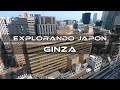 Japon vlog explorando ginza  una reconocida zona muy cerca de la estacion de trenes de tokio