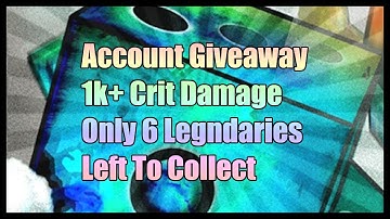 Account Giveaway 1k+ Crit Damage 6 legnéndaries left Random Dice