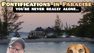 For the Reluctant Loner | Pontifications in Paradise | Florida