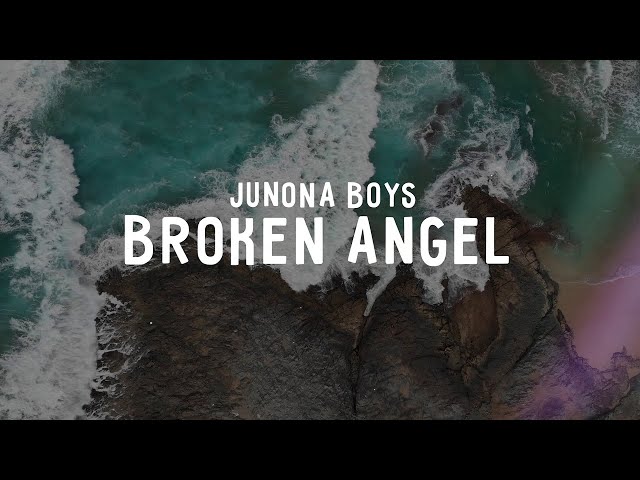 Junona Boys - Broken Angel (Lyric Video) class=