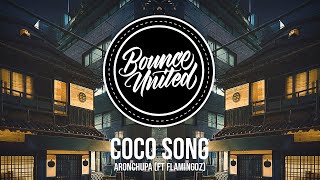 AronChupa, Flamingoz - Coco Song