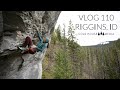 Riggins  an obscure crag in northern idaho  cold house media vlog 110