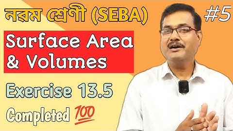 Class 9 Maths | Surface Area & Volumes | Exercise 13.5 | Q.No. 1 to 9 | Ch-13 | StudyTech Assam