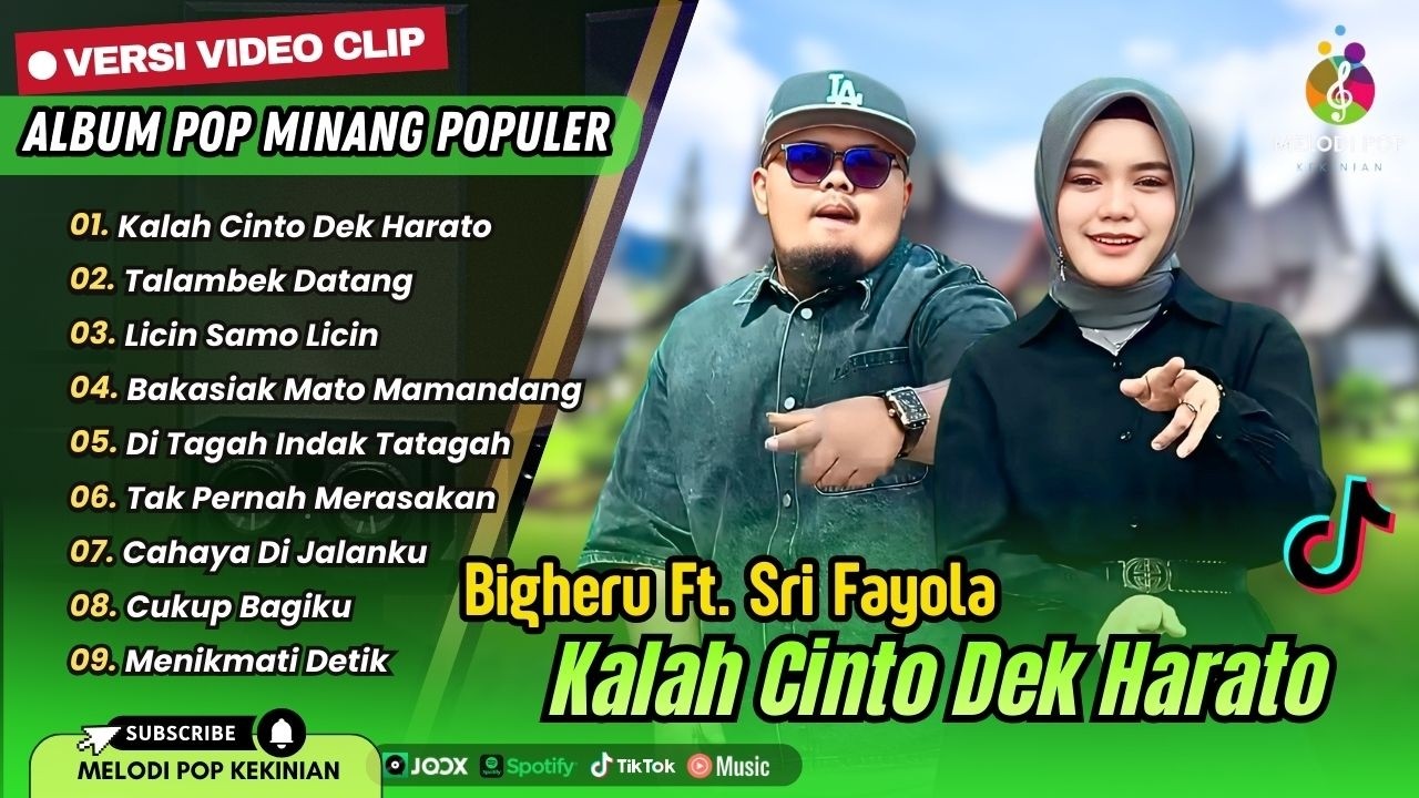 Big Heru Ft. Sri Fayola - KALAH CINTO DEK HARATO - TALAMBEK DATANG || POP MINANG TERPOPULER