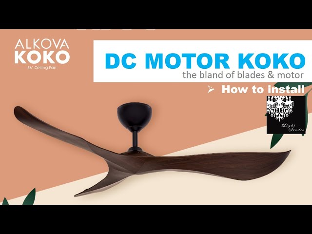 How to install Alkova Koko Dc Motor Fan | CARA PASANG KIPAS DC ALPHA KOKO (MOTOR & BLADES BLEND) class=