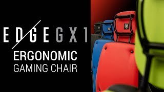 EDGE GX1 Ergonomic Gaming Chair