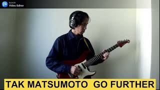 TAK MATSUMOTO GO FURTHER COVER 松本孝弘 Bz