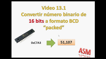 13.1 Curso Programación de AVR en Ensamblador (Convertir numero binario de 16 bits a BCD packed)