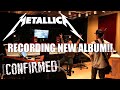 Metallica NEW ALBUM CONFIRMED!! - 2021?