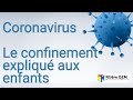 Coronavirus  le confinement expliqu aux enfants  filire g2m