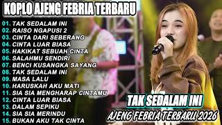 Download Lagu TAK SEDALAM INI AJENG FEBRIA FULL ALBUM DANGDUT KOPLO  VIRAL TERBARU  2026 MP3