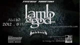 LAMB OF GOD Y HATEBREED - MÉXICO D.F 10 DE ABRIL 2012