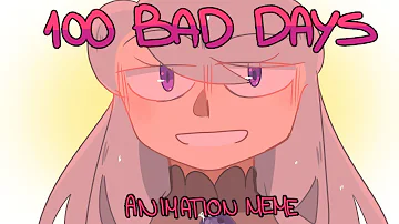 100 Bad Days - Animation Meme