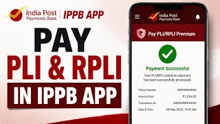 Information How to Pay PLI & RPLI Premium Online Using IPPB App | Post Office Insurance Payment Guide News