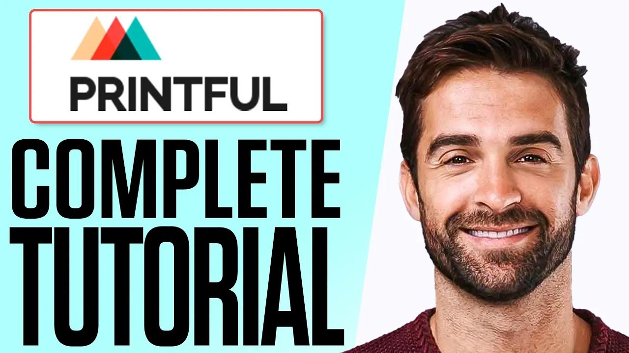 How To Use Printful For Beginners (2025) Complete Tutorial - YouTube