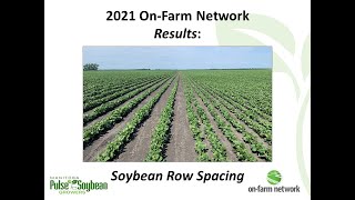 2021 Soybean Row Spacing Results