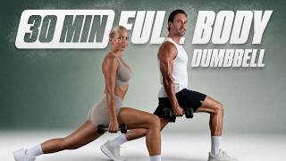30 Min FULL BODY Dumbbell Strength Workout at Home - Build Muscle