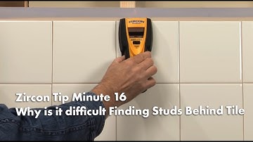 Zircon Tip Minute 16: Why is it difficult to Find Wall Studs Behind Tile
