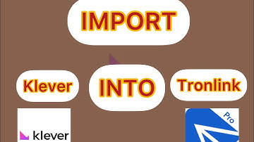 Import Klever Wallet Into Tronlink Wallet App or PC
