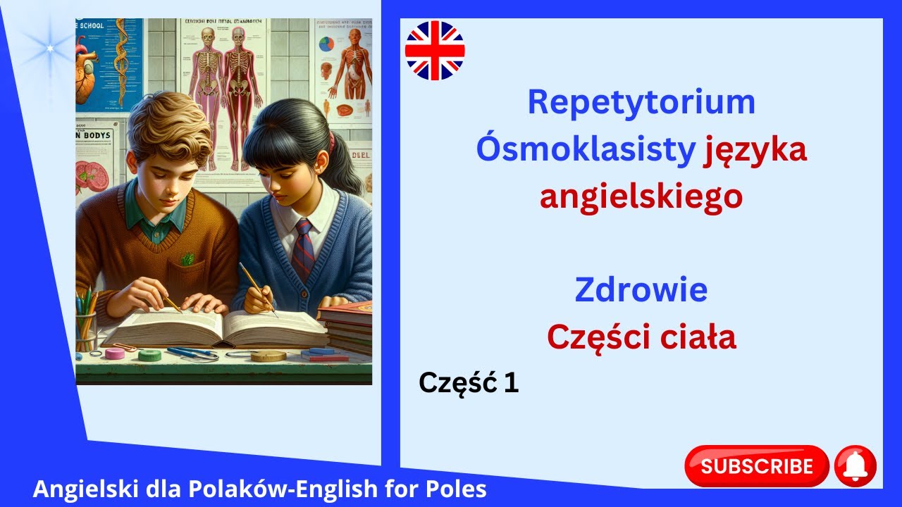 Repetytorium Ósmoklasisty języka angielskiego Rozdział 9. Zdrowie