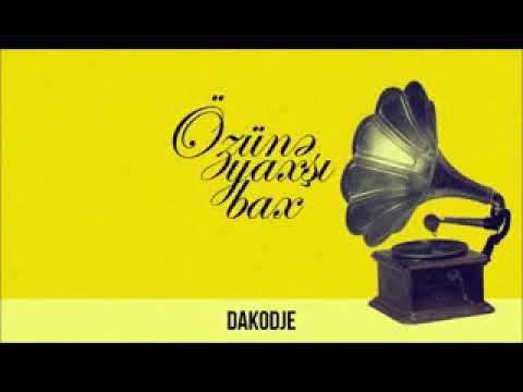 Dakodje-Özünə yaxşı bax ✔️