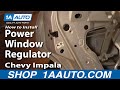 How to Replace Window Regulator 2000-05 Chevy Impala