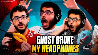 GHOST BROKE MY HEADPHONE