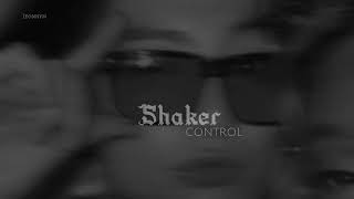 Shaker-Control || Slowed