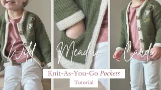 Pockets: knit as you go / almost seamless pockets - Wild Meadow Cardigan | Knitting Tutorial