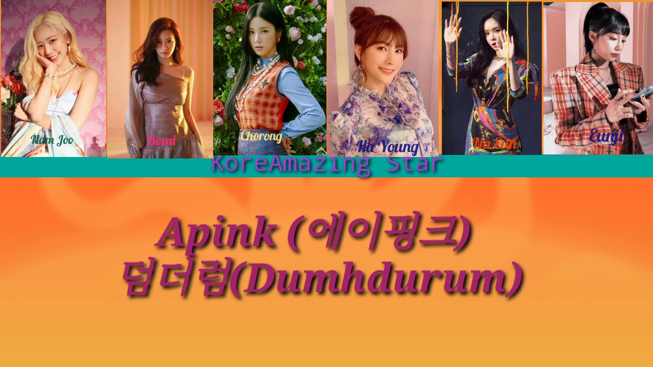 Apink (에이핑크) '덤더럼(Dumhdurum)' Color Coded Lyrics | Eng•Han• Rom | - YouTube