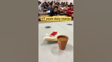 IIT exam duty snacks #iitjee #iit #iitbhu #iitjam #iitmotivation #motivational #shorts #youtube