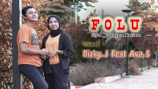 FOLU Lagu Wakatobi Panganca Madiana| Cover Rizky Joko Feat Ava Sahupala Musik 2021