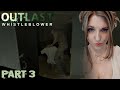 👄💀 Outlast: Whistleblower | Wer bin ich, Idiot? #3