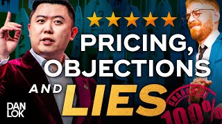 Pricing, Price Objections, And Lying Customers