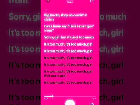 Bossa Too Much Slowed Down Lyrics Video Slowed Music Spotify Shorts Lyrics 