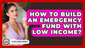 How To Build An Emergency Fund With Low Income? - The Millennials Mindset