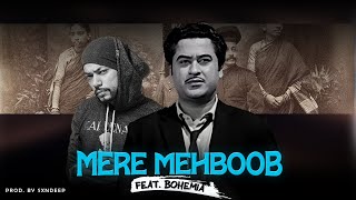 Mere Mehboob : Kishore Kumar Feat. Bohemia (MEGAMIX) Prod. by Sxndeep