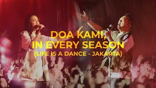 Download Lagu Doa Kami, In Every Season (LIFE IS A DANCE - JAKARTA) - Sidney Mohede MP3 Download Lagu Doa Kami, In Every Season (LIFE IS A DANCE - JAKARTA) - Sidney Mohede MP3