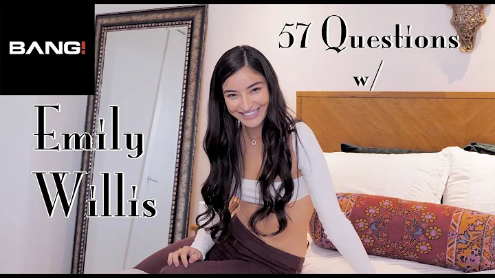 57 Questions with Emily Willis