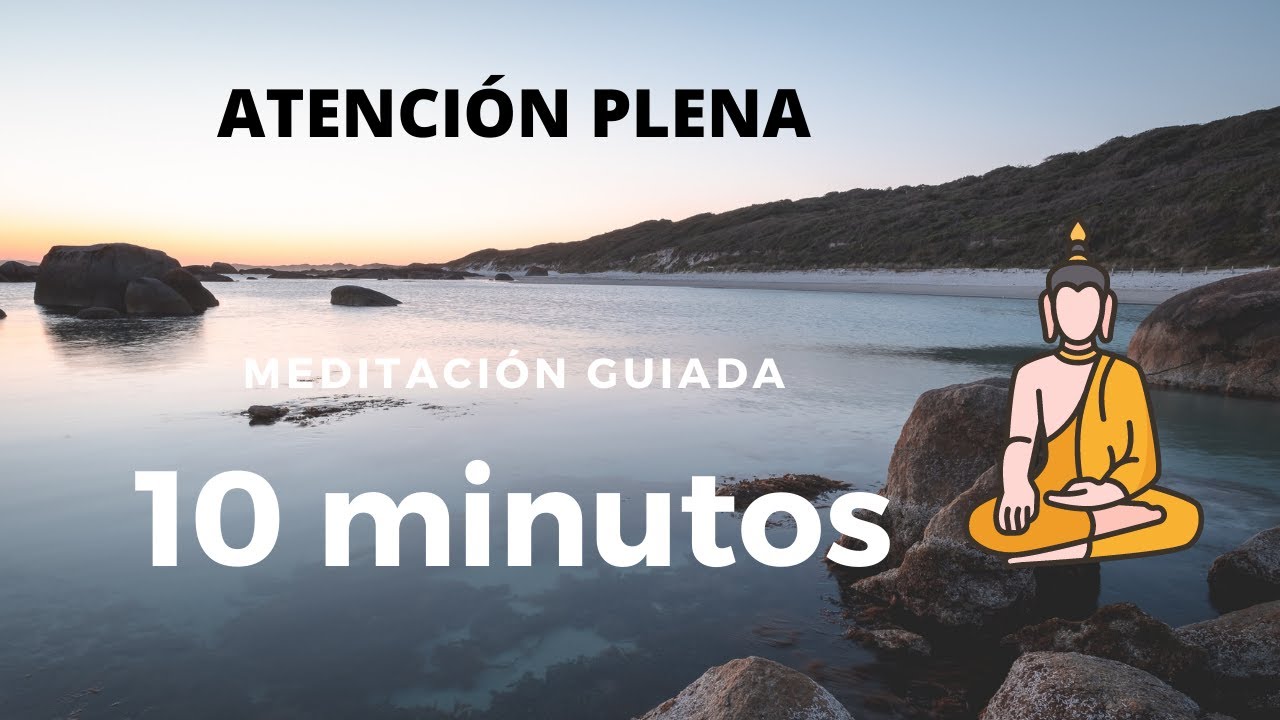 Meditación guiada - Atención plena 10 minutos // Ondas Delta - YouTube