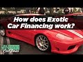How does Exotic Car Financing work?