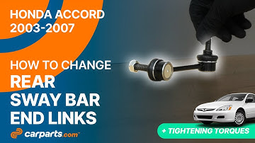 How to replace the Rear Sway Bar End Links 2003-2007 Honda Accord 🚗